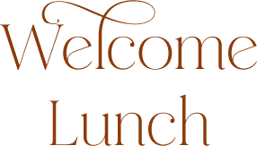 Welcome Lunch